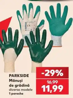 Kaufland PARKSIDE Mănuși de grădină Ofertă