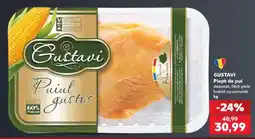 Kaufland GUSTAVI Piept de pui Ofertă