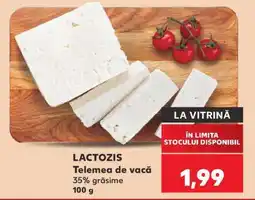 Kaufland LACTOZIS Telemea de vacă Ofertă