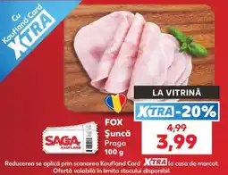 Kaufland FOX Şuncă Praga Ofertă