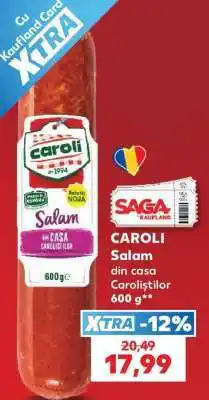 Kaufland CAROLI Salam Ofertă