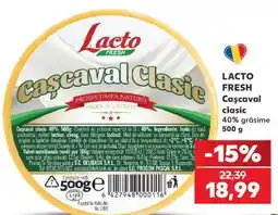 Kaufland LACTO FRESH Cașcaval clasic Ofertă