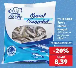 Kaufland P'TIT CHEF Sprot Marea Neagră Ofertă