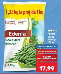 Kaufland EDENIA Fasole verde întreagă 1,33 kg Ofertă