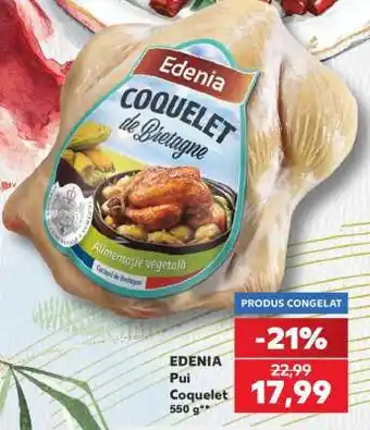 Kaufland EDENIA Pui Coquelet Ofertă