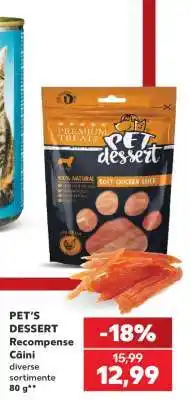 Kaufland PET’S DESSERT Ofertă