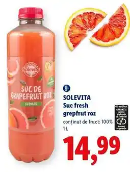 Lidl Solevita Suc fresh grepfrut roz Ofertă