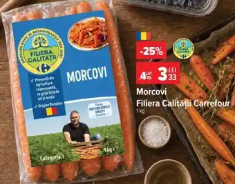Carrefour Morcovi Filiera Calității Carrefour Ofertă