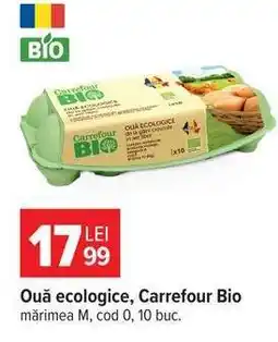 Carrefour Ouă ecologice, Carrefour Bio Ofertă