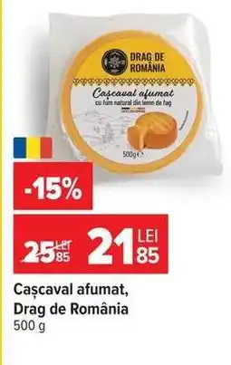 Carrefour Cașcaval afumat Drag de România Ofertă