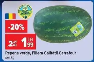 Carrefour Pepene verde, Filiera Calității Carrefour Ofertă