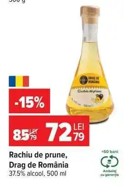 Carrefour Rachiu de prune, Drag de România Ofertă