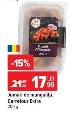 Carrefour Jumări de mangaliță Carrefour Extra Ofertă
