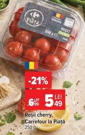 Carrefour Roșii cherry, Carrefour la Piață Ofertă