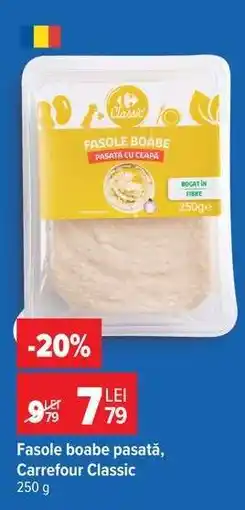 Carrefour Fasole boabe pasată, Carrefour Classic Ofertă