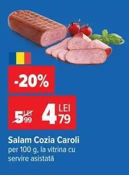 Carrefour Salam Cozia Caroli Ofertă
