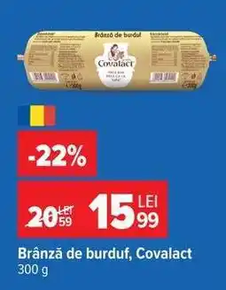 Carrefour Brânză de burduf Covalact Ofertă