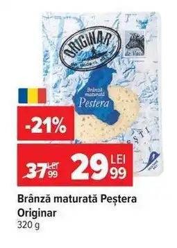 Carrefour Brânză maturată Peștera Originar Ofertă