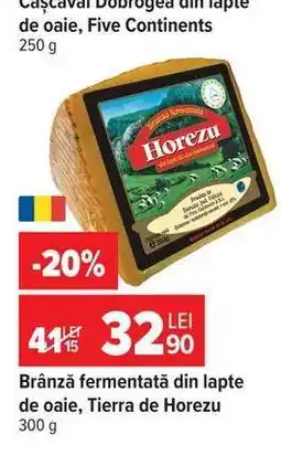 Carrefour Brânză fermentată din lapte de oaie, Tierra de Horezu Ofertă