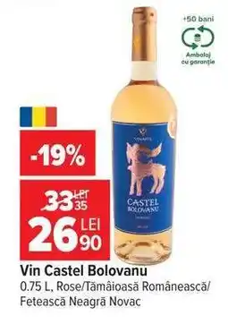 Carrefour Vin Castel Bolovanu Ofertă