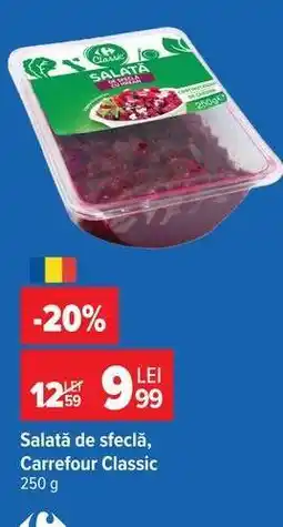 Carrefour Salată de sfeclă, Carrefour Classic Ofertă