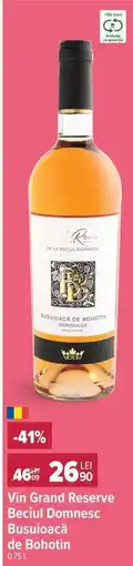 Carrefour Vin Grand Reserve Beciul Domnesc Busuioacă de Bohotin Ofertă