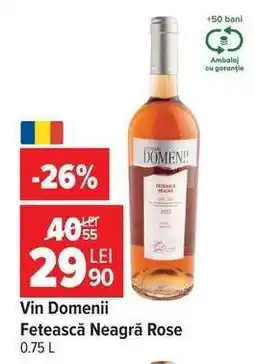 Carrefour Vin Domenii Fetească Neagră Rose Ofertă