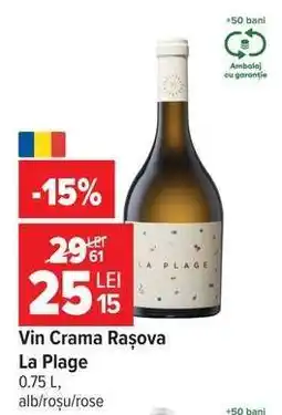 Carrefour Vin Crama Rasova La Plage Ofertă