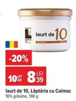 Carrefour Iaurt de 10, Lăptăria cu Caimac Ofertă