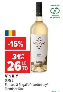 Carrefour Vin X+Y Ofertă