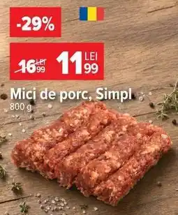 Carrefour Mici de porc, Simplu Ofertă