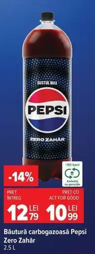 Carrefour Băutură carbogazoasă Pepsi zero zahăr Ofertă