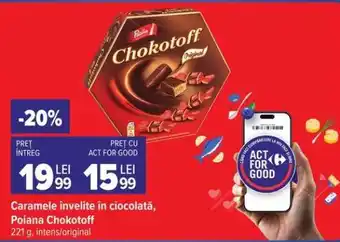 Carrefour POIANA CHOKOTOFF Ofertă