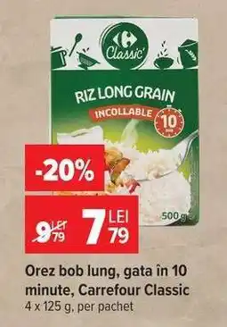 Carrefour Orez bob lung, gata in 10 minute, Carrefour Classic Ofertă