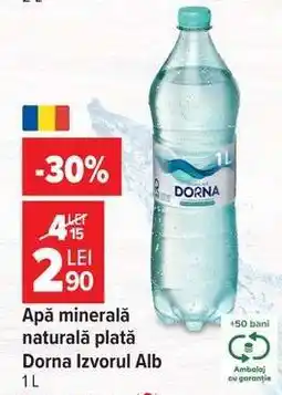Carrefour Apă minerală naturală plată Dorna Izvorul Alb Ofertă