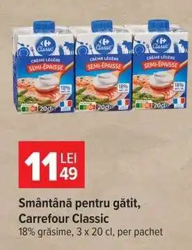 Carrefour Smântână pentru gătit, Carrefour Classic Ofertă