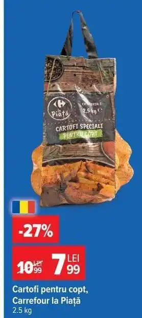 Carrefour Cartofi pentru copt, Carrefour La Piață Ofertă