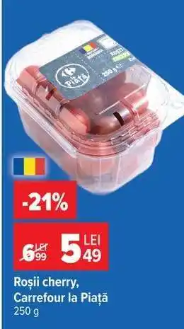 Carrefour Roșii cherry, Carrefour la Piață Ofertă