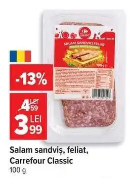 Carrefour Salam sandviș, feliat, Carrefour Classic Ofertă