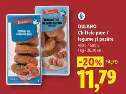Lidl DULANO Chiftele porc / legume și pasăre Ofertă