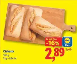 Lidl Ciabatta Ofertă