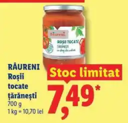 Lidl RĂURENI Roșii tocate țărănești Ofertă