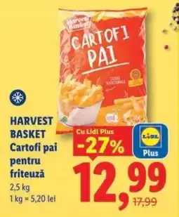 Lidl HARVEST BASKET Cartofi pai pentru friteuză Ofertă