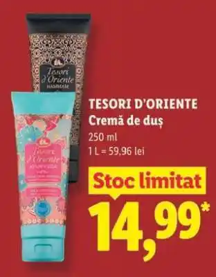 Lidl TESORI D’ORIENTE Cremă de duș Ofertă
