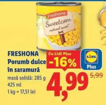 Lidl Freshona Porumb dulce în saramură Ofertă