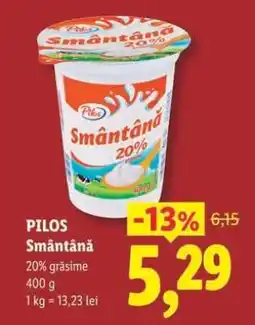 Lidl Pilos Smântână Ofertă