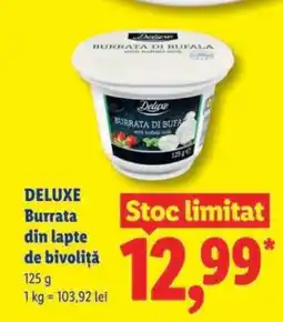 Lidl DELUXE Burrata din lapte de bivoliță Ofertă