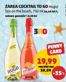 Penny ZAREA COCKTAIL TO GO Hugo/Sex on the beach Ofertă