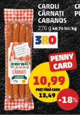 Penny CAROLI Cârnaţi cabanos Ofertă