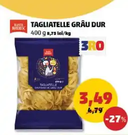Penny TAGLIATELLE GRÂU DUR Ofertă